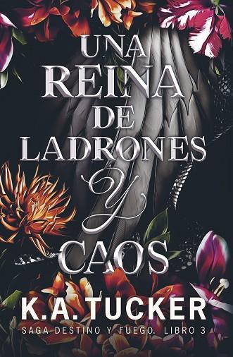 Una reina de ladrones y caos | 9788419621429 | Tucker, K.A.