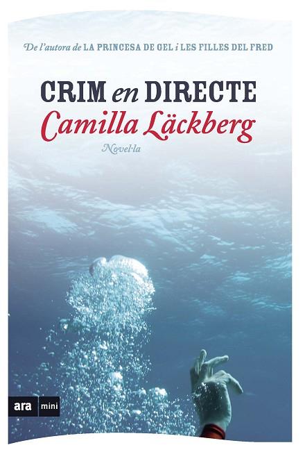 Crim en directe | 9788493809546 | Läckberg, Camilla