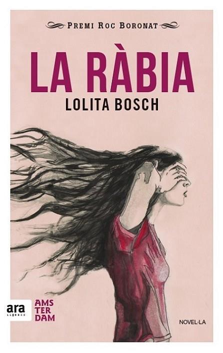 La ràbia | 9788416743018 | Bosch Sans, Lolita