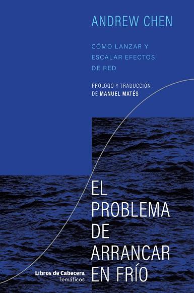 El problema de arrancar en frío | 9788412504286 | Chen, Andrew