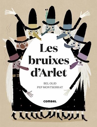 El conte contat de les Bruixes d'Arlet i un ou misteriós que es trobaren al bosc | 9788491016120 | Olid Baez, Bel