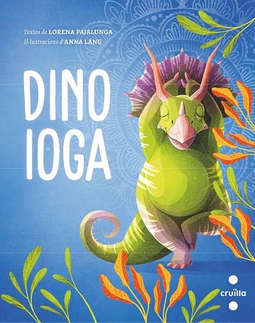 Dino ioga | 9788466150323 | Pajalunga, Lorena