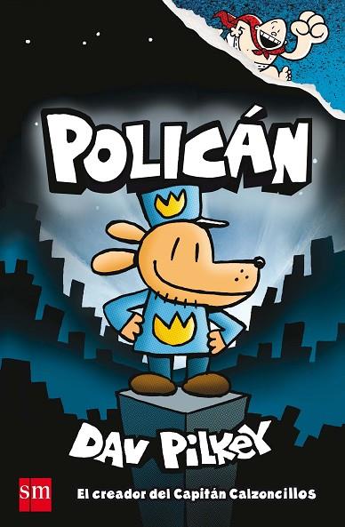 Policán 1 | 9788467594454 | Pilkey, Dav