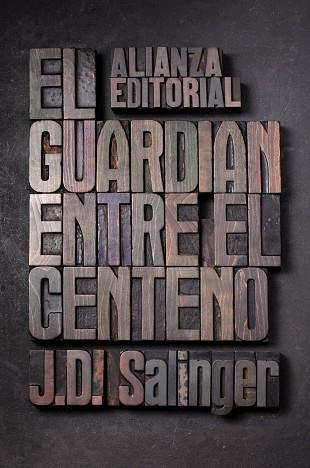 El guardián entre el centeno | 9788420674209 | Salinger, J. D.