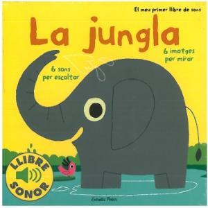 La jungla. El meu primer llibre de sons | 9788499321127 | Billet, Marion