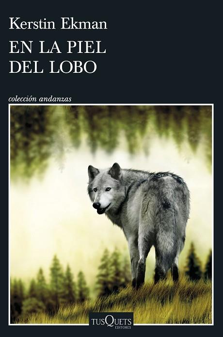 En la piel del lobo | 9788411073189 | Ekman, Kerstin