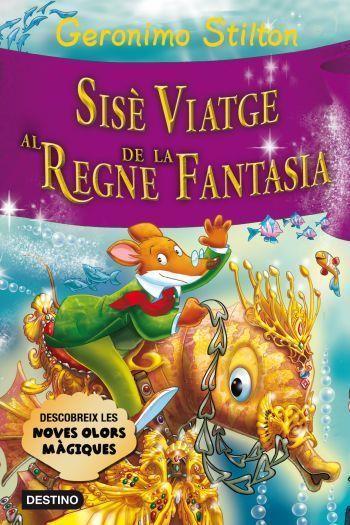 Sisè viatge al Regne de la Fantasia | 9788499325556 | Stilton, Gerónimo