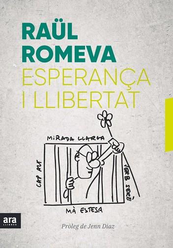 Esperança i llibertat | 9788416915859 | Romeva i Rueda, Raül