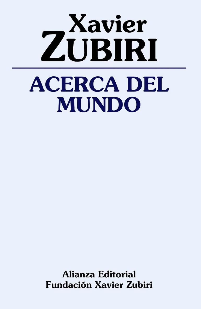 Acerca del mundo | 9788420691886 | Zubiri, Xavier