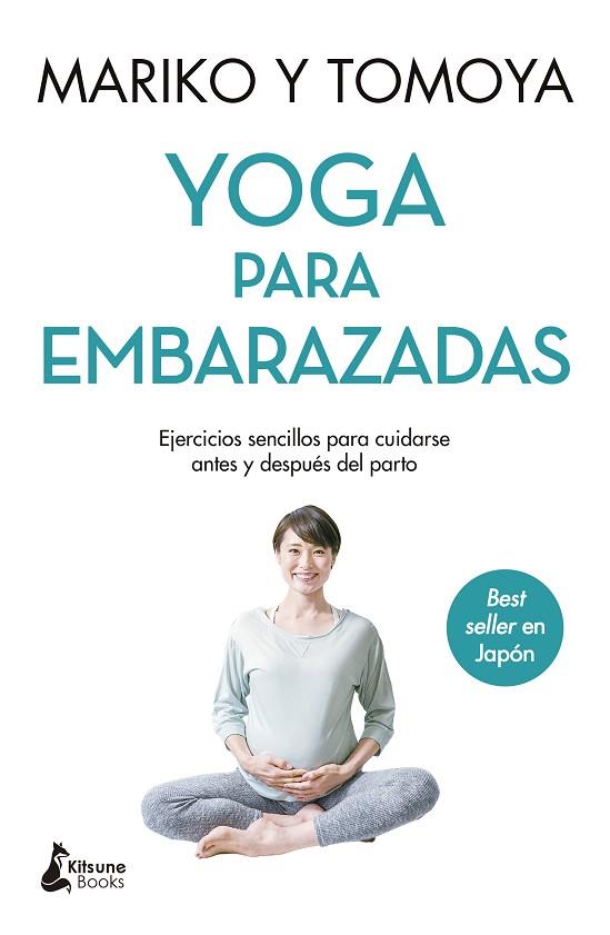 Yoga para embarazadas | 9788418524653 | Mariko / Tomoya