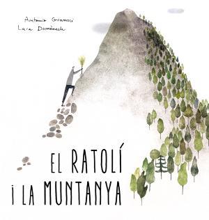 El ratolí i la muntanya | 9788494429439