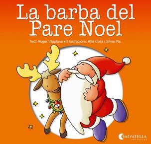 La barba del Pare Noel | 9788484127420 | Vilaplana Hortensi, Roger