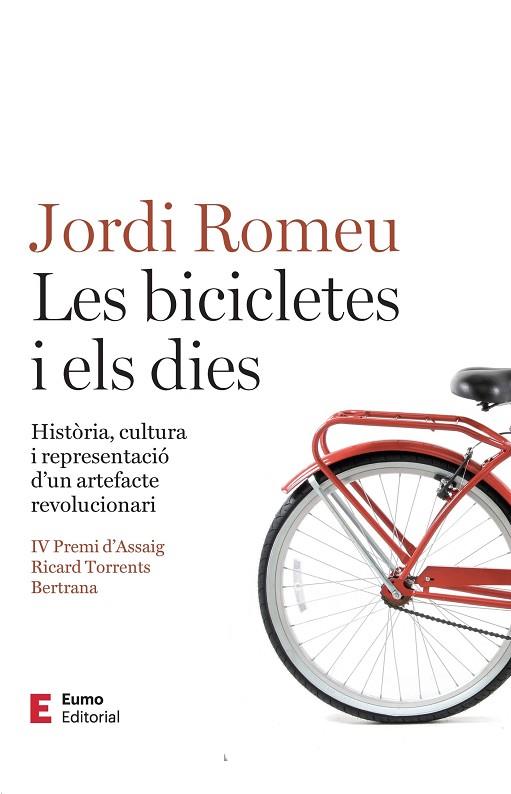 Les bicicletes i els dies | 9788497668392 | Romeu Rovira, Jordi