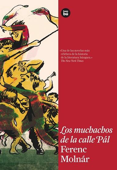 Los muchachos de la calle Pál | 9788483431504 | Weinberger, Josef / Molnár, Ferenc