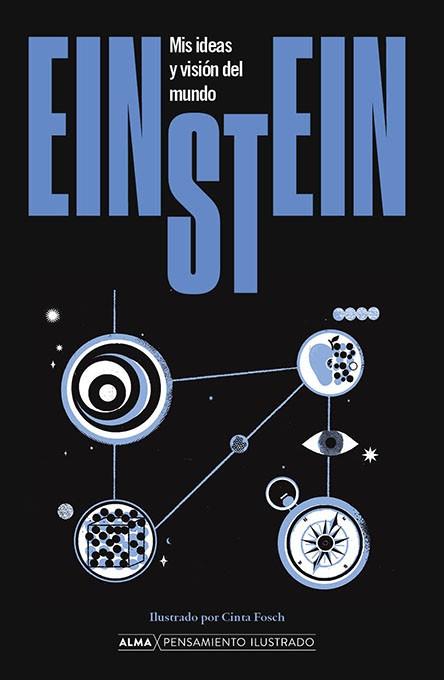 Einstein. Mis ideas y visión del mundo | 9788418933868 | Einstein, Albert