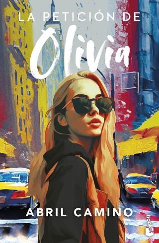 La petición de Olivia | 9788408282983 | Camino, Abril