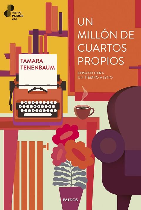 Un millón de cuartos propios (Premio Paidós 2025) | 9788449343391 | Tenenbaum, Tamara