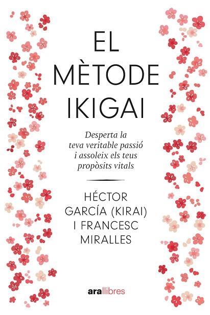 El mètode ikigai. NE 2024 | 9788411730792 | Miralles Contijoch, Francesc / García Puigcerver, Héctor