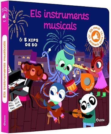 Els meus primers sons - Els instruments musicals | 9791039530774 | Notaert, Amandine