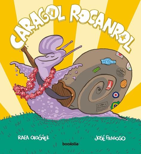 Caragol rocanrol | 9788412815481 | Ordóñez Cuadrado, Rafael