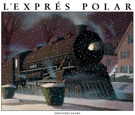 L`Expres Polar | 9789802570461 | Chris Van Allsburg