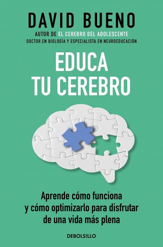 Educa tu cerebro | 9788466379946 | Bueno, David