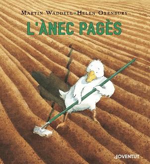 L'ÀNEC PAGÈS | 9788426145727 | Waddell, Martin