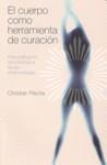 El cuerpo como herramienta de curación | 9788497775601 | FLÈCHE, CHRISTIAN