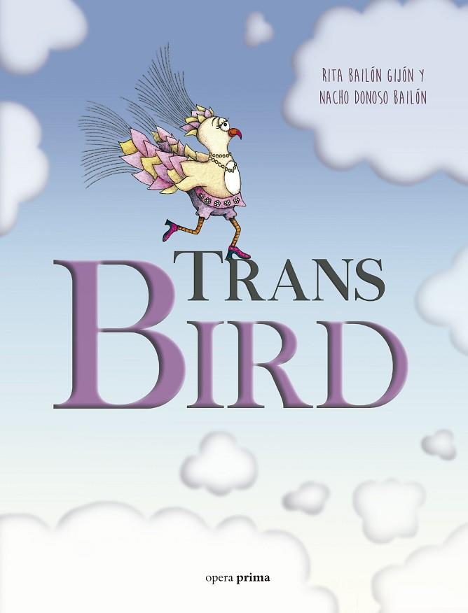 TRANS BIRD | 9788495461858 | DONOSO BAILÓN, JOSÉ IGNACIO / RITA MARÍA DEL CARMEN BAILÓN GIJÓN