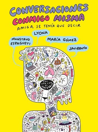 Conversaciones conmigo misma 2 | 9788419621672 | Javirroyo, / Ivanova, Lyona / Monstruoespagueti, / Gómez, María