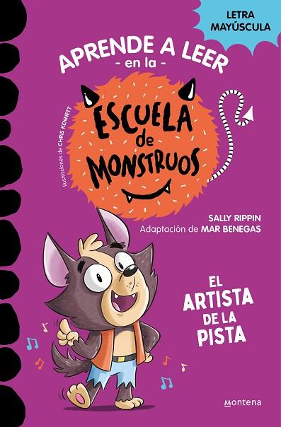 Aprender a leer en la Escuela de Monstruos 13 - El artista de la pista | 9788419650641 | Rippin, Sally