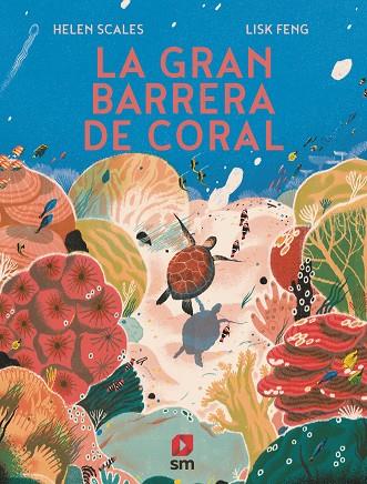 La Gran Barrera de Coral | 9788413189147 | Scales, Helen