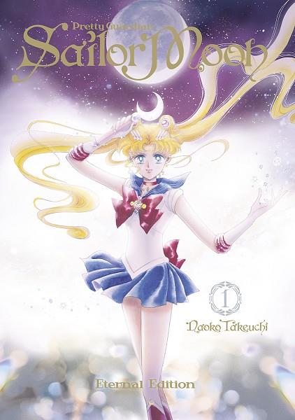 SAILOR MOON ETERNAL EDITION 01 | 9788467941074 | NAOKO TAKEUCHI