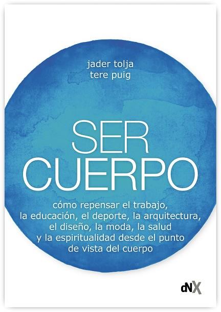 Ser Cuerpo | 9788418354403 | Tolja, Jader / Puig, Tere