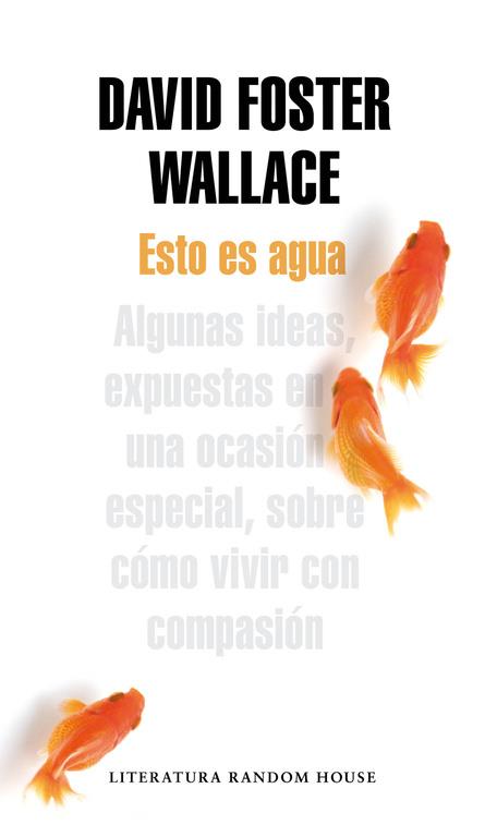 Esto es agua | 9788439729396 | Wallace, David Foster