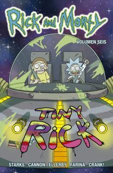 RICK Y MORTY 06 | 9788467933796 | Starks, Kyle / Cannon, CJ / Ellerby, Marc