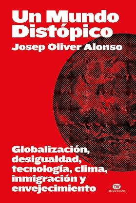 Un Mundo Distópico | 9788419683694 | Oliver Alonso, Josep