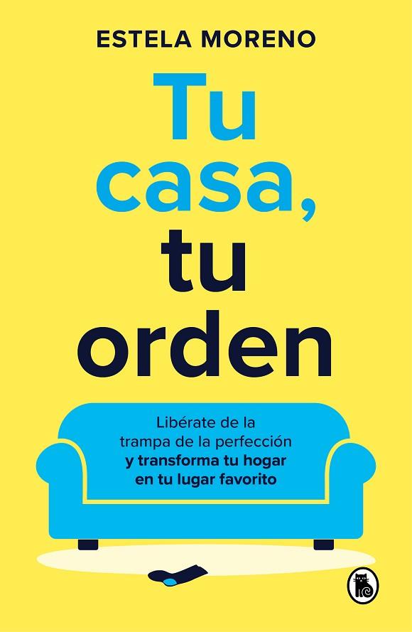 Tu casa, tu orden | 9788402429247 | Moreno, Estela