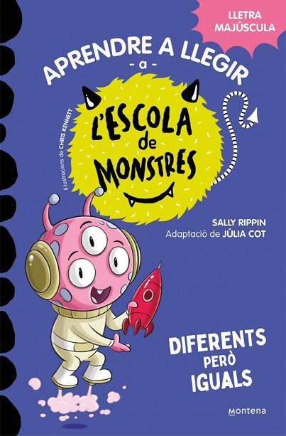 Aprendre a llegir a l'Escola de Monstres 17 - Diferents però iguals | 9788419746177 | Rippin, Sally