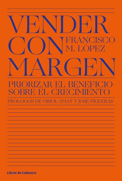 Vender con margen | 9788412139501 | López, Francisco Manuel