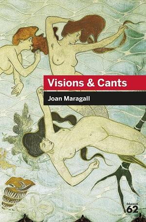 Visions & Cants | 9788492672516 | Maragall i Gorina, Joan