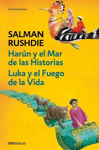 Harún y el Mar de las Historias | Luka y el Fuego de la Vida | 9788499898551 | Rushdie, Salman