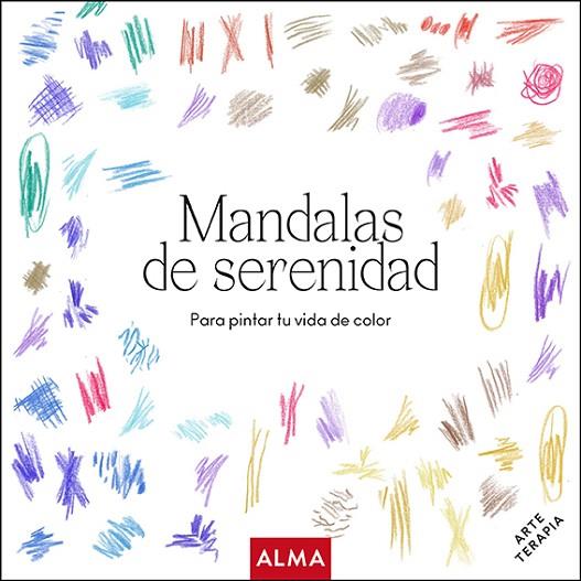 Mandalas de serenidad (Col. Hobbies) | 9788418008764 | AA.VV