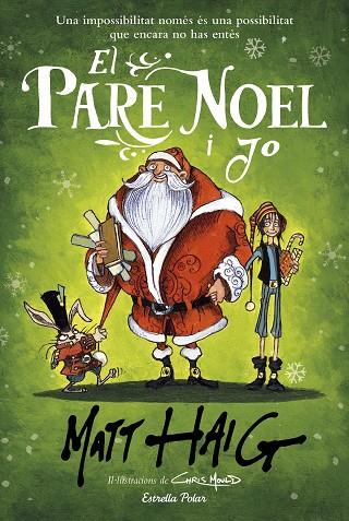 El pare Noel i jo | 9788418135521 | Haig, Matt