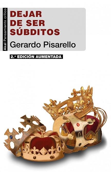 Dejar de ser súbditos (2.ª edición) | 9788446053538 | Pisarello, Gerardo