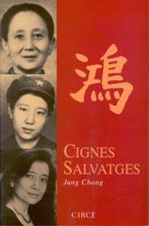 Cignes Salvatges | 9788477651895 | Jung Chang