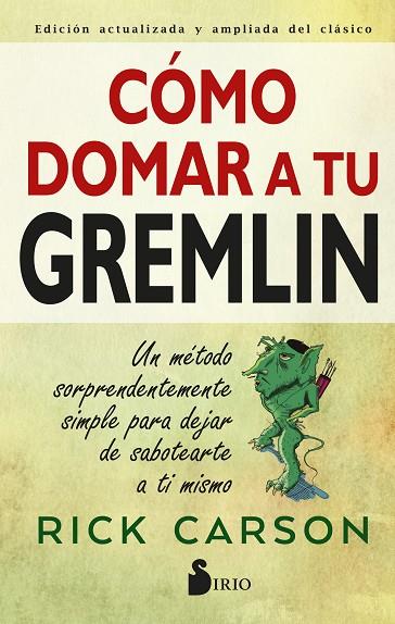 CÓMO DOMAR A TU GREMLIN | 9788418531231 | Carson, Rick