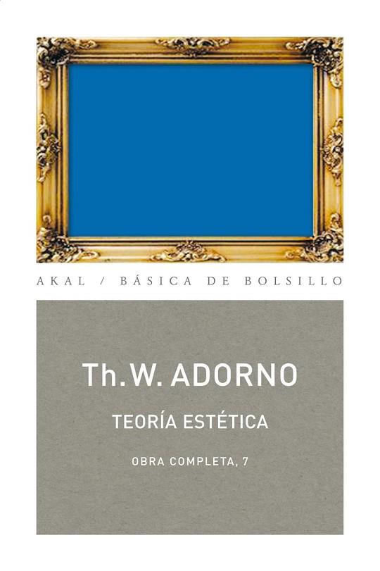 Teoría estética | 9788446016700 | Adorno, Theodor W.