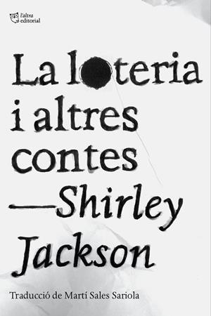 La loteria i altres contes | 9788412833478 | Jackson, Shirley